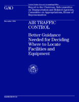 Air Traffic Control Better Guidance Needed for Deciding Where to Locate Facilities and Equipment