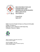 Reconstruction of railroads and highways with insitu reclamation materials