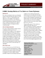 Develop metrics of tire debris on Texas highways  project summary