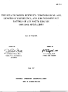 The relationships between chronological age length of experience and job performance ratings of air route traffic control specialists