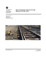 Why Do Passenger Trains Run Through Switches in the Rail Yard