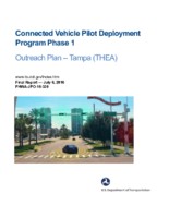 Connected Vehicle Pilot Deployment Program Phase 1 Outreach Plan  Tampa THEA