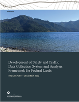 Development of Safety and Traffic Data Collection System and Analysis Framework for Federal Lands Final Report