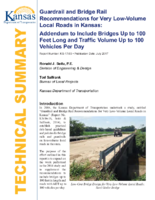 Guardrail and Bridge Rail Recommendations for Very LowVolume Local Roads in Kansas Addendum to Include Bridges Up to 100 Feet Long and Traffic Volume Up to 100 Vehicles Per Day Technical Summary