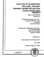 Analysis of an Improved TwoLane TwoWay Highway Geometric Section Texas Super Two