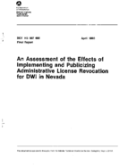 An Assessment of the Effects of Implementing and Publicizing Administrative License Revocation for DWI in Nevada