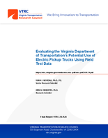 Evaluating the Virginia Department of Transportations Potential Use of Electric Pickup Trucks Using Field Test Data