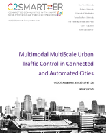 Multimodal MultiScale Urban Traffic Control in Connected and Automated Cities