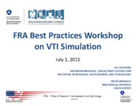 FRA Best Practices Workshop on VTI Simulation