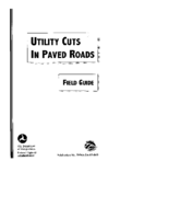 Utility Cuts in Paved Roads  Field Guide