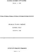 Interstate Commerce Commision Report of the Accident  Investigation Occuring on the SOUTHERN PACIFIC CLOTHO CA