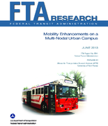 Mobility Enhancements on a MultiNodal Urban Campus