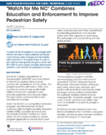 Watch for Me NC Combines Education and Enforcement to Improve Pedestrian Safety