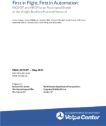 First in Flight First in Automation NCDOT and NPS Pilot an Automated Shuttle at the Wright Brothers National Memorial