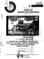 A Method For Determining The Economic Value of Air Traffic Control Improvements and Application To AllWeather Landing Systems 17V1