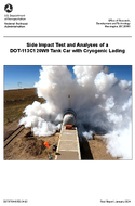 Side Impact Test and Analyses of a DOT113C120W9 Tank Car with Cryogenic Lading