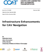 Infrastructure Enhancements for CAV Navigation