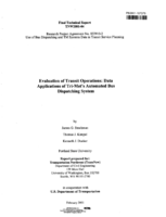 Evaluation of Transit Operations Data Applications of TriMets Automated Bus Dispatching System