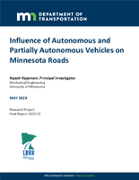 Influence of Autonomous and Partially Autonomous Vehicles on Minnesota Roads