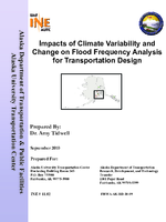 Impacts of Climate Variability and Change on Flood Frequency Analysis for Transportation Design