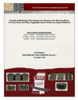 Columbus Mississippi Field Aging and Laboratory Conditioning Study Air Force Base and Single Aggregate Source Reference Asphalt Mixtures