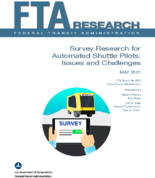 Survey Research for Automated Shuttle Pilots Issues and Challenges