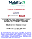 A Modeling Framework to Quantify Impacts of Mobility Services on MultiModal Transportation Systems Methodology and a Case Study in Columbus OH