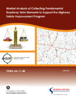 Market analysis of collecting fundamental roadway data elements to support the highway safety improvement program