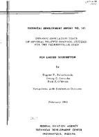 Dynamic Simulation Tests of Several Traffic Control Systems For The Jacksonville Area