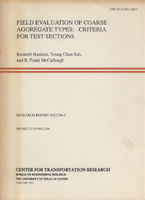 Field Evaluation of Coarse Aggregate Types Criteria for Test Sections