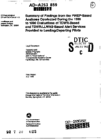 Summary of findings from the PIREPbased analyses conducted during the 1988 to 1990 evaluations of TDWRbased and TDWRLLWASbased alert services provided to landingdeparting pilots