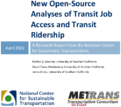 New OpenSource Analyses of Transit Job Access and Transit Ridership