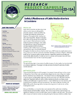 Safety Effectiveness of Cable Median Barriers in Louisiana Research Project Capsule 221SA