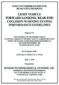 Light vehicle forwardlooking rearend collision warning system performance guidelines