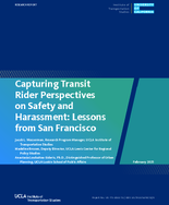 Capturing Transit Rider Perspectives on Safety and Harassment Lessons from San Francisco