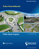Turbo Roundabouts Informational Primer
