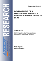 Development of a Management Guide for Concrete Bridge Decks in Utah