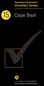 Pavement Preservation Checklist Series  Cape Seal