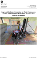 Improved Collision Protection for Train Passengers Seated in Wheelchairs Evaluation of Active and Passive Strategies
