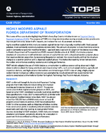 Highly Modified Asphalt Florida Department of Transportation case study
