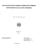 An Evaluation of Three Alternative Formats for Probation Violator Hearings