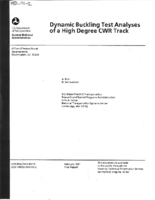 Dynamic Buckling Test Analyses of a High Degree CWR Track