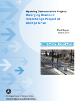 Wyoming Demonstration Project Diverging Diamond Interchange at College Drive Wyoming