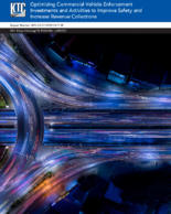 Optimizing Commercial Vehicle Enforcement Investments and Activities to Improve Safety and Increase Revenue Collections