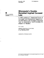 Minnesotas DoubleBarrelled Implied Consent Law A 1983 Update of Analytical Study of the Legal and Operational Aspects of the Minnesota Law Entitled Chemical Test for IntoxicationDOT HS 806 170 by Robert H Reeder