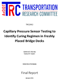Capillary Pressure Sensor Testing to Identify Curing Regimen in Freshly Placed Bridge Decks