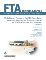 Mobility on Demand MOD Sandbox Vermont Agency of Transportation VTrans Flexible Trip Planner Final Report