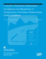 Longterm pavement performance compliance with Department of Transportation information dissemination quality guidelines