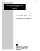Precursor Systems Analyses of Automated Highway Systems Contract Overview Report