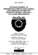 The development of performance prediction models for Virginias interstate highway system